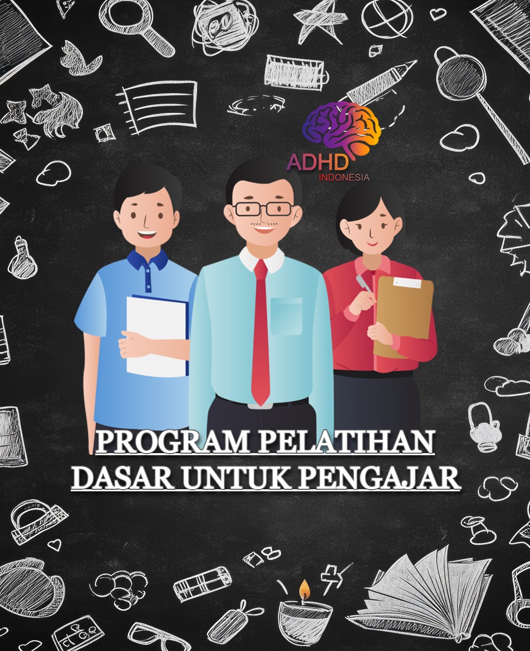 Pelatihan Dasar Pengajar ADHD Indonesia Kabupaten Sukamara